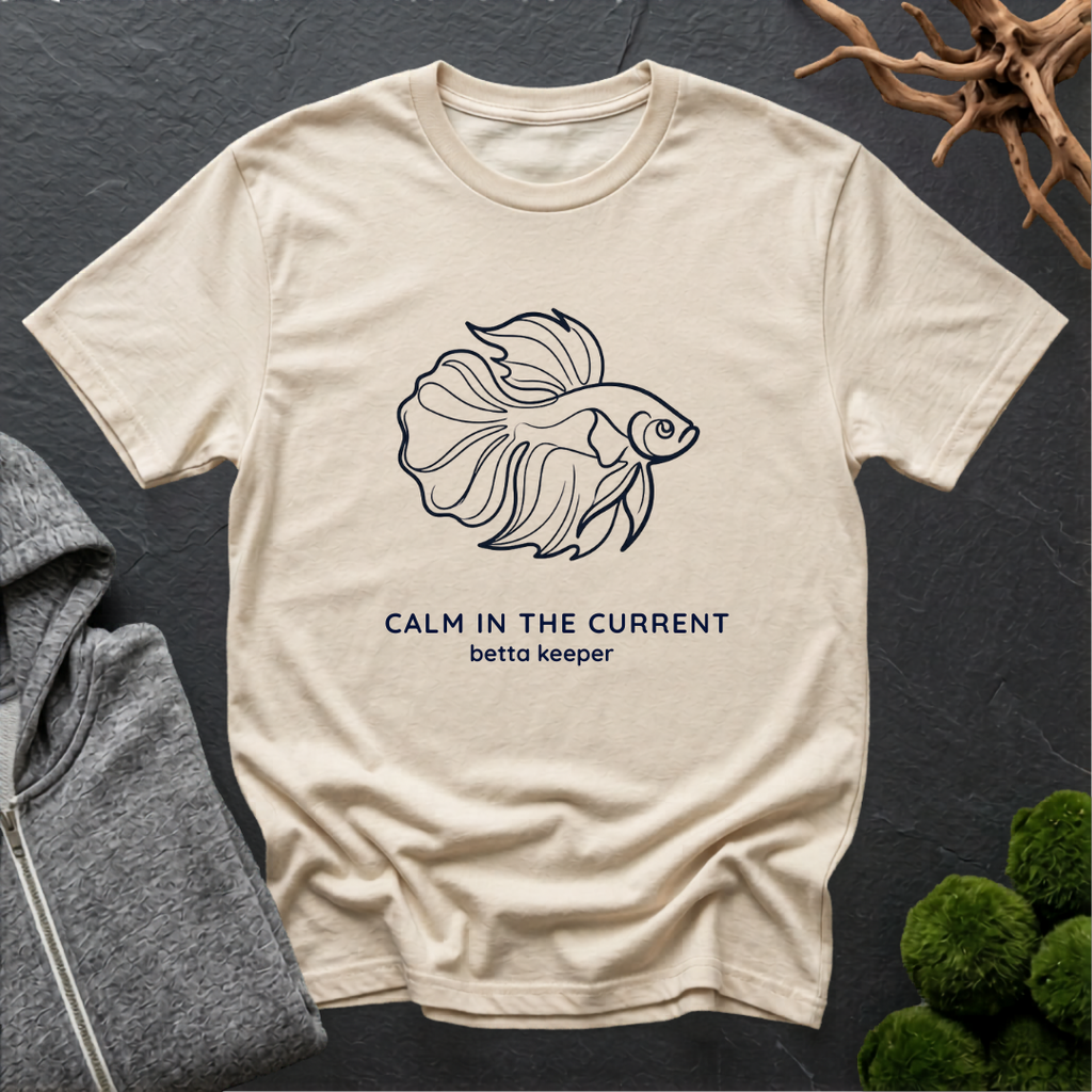 Betta Calm In The Current T‑Shirt | Betta Lover Shirt