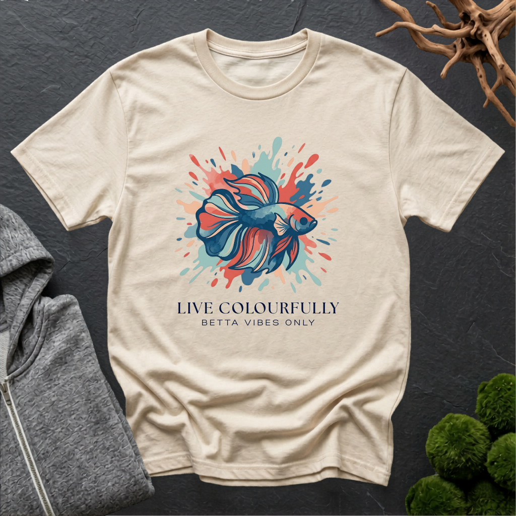 Live Colourfully Betta Vibes Only T‑Shirt | Betta Lover Shirt