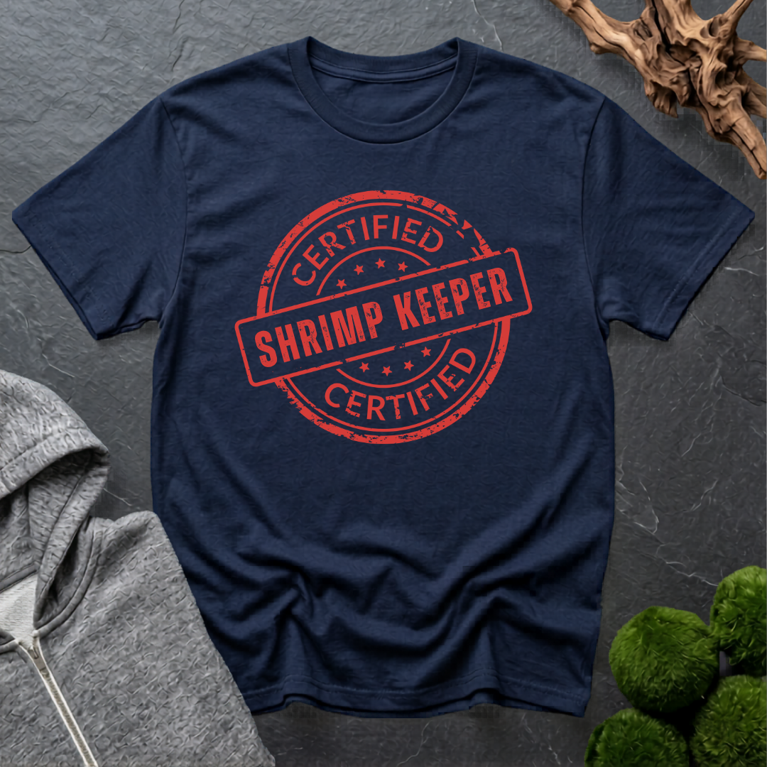 Certified Shrimp Keeper T‑Shirt | Shrimp Lover Shirt