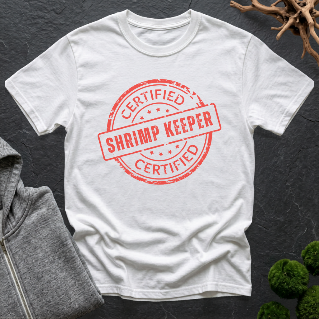 Certified Shrimp Keeper T‑Shirt | Shrimp Lover Shirt