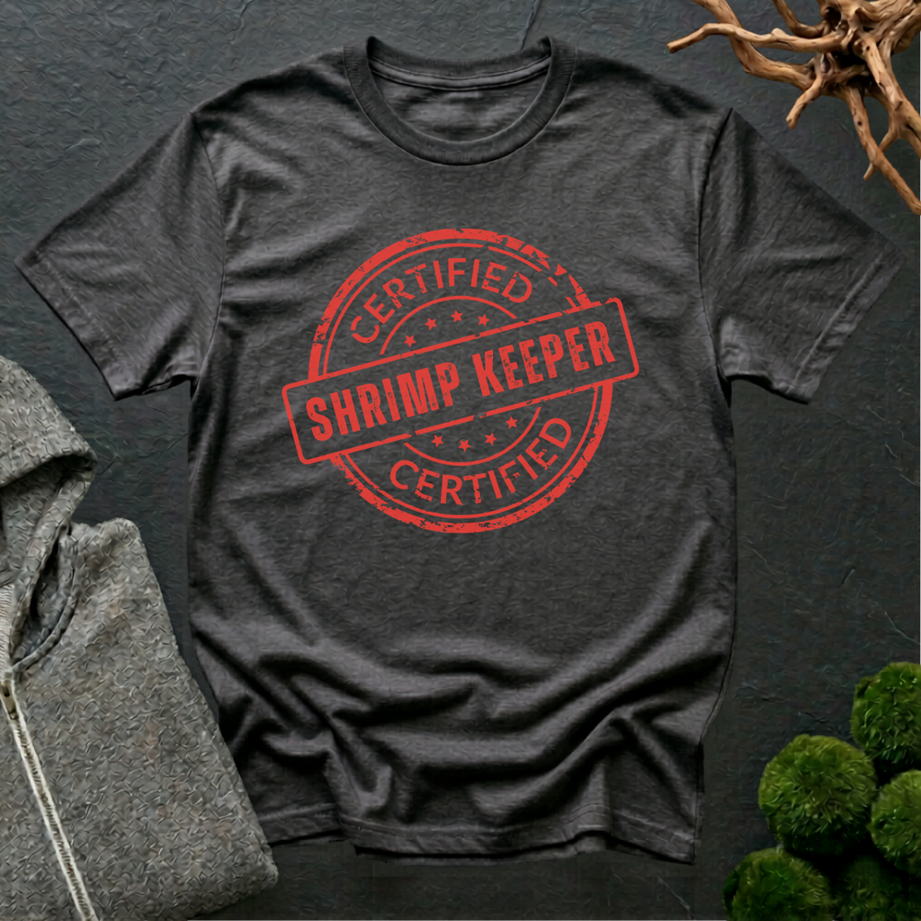 Certified Shrimp Keeper T‑Shirt | Shrimp Lover Shirt