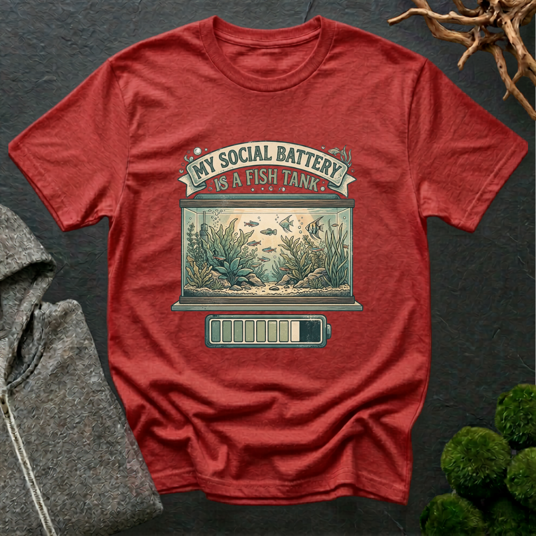 My Social Battery Is A Fish Tank T‑Shirt | Aquarium Lover Shirt