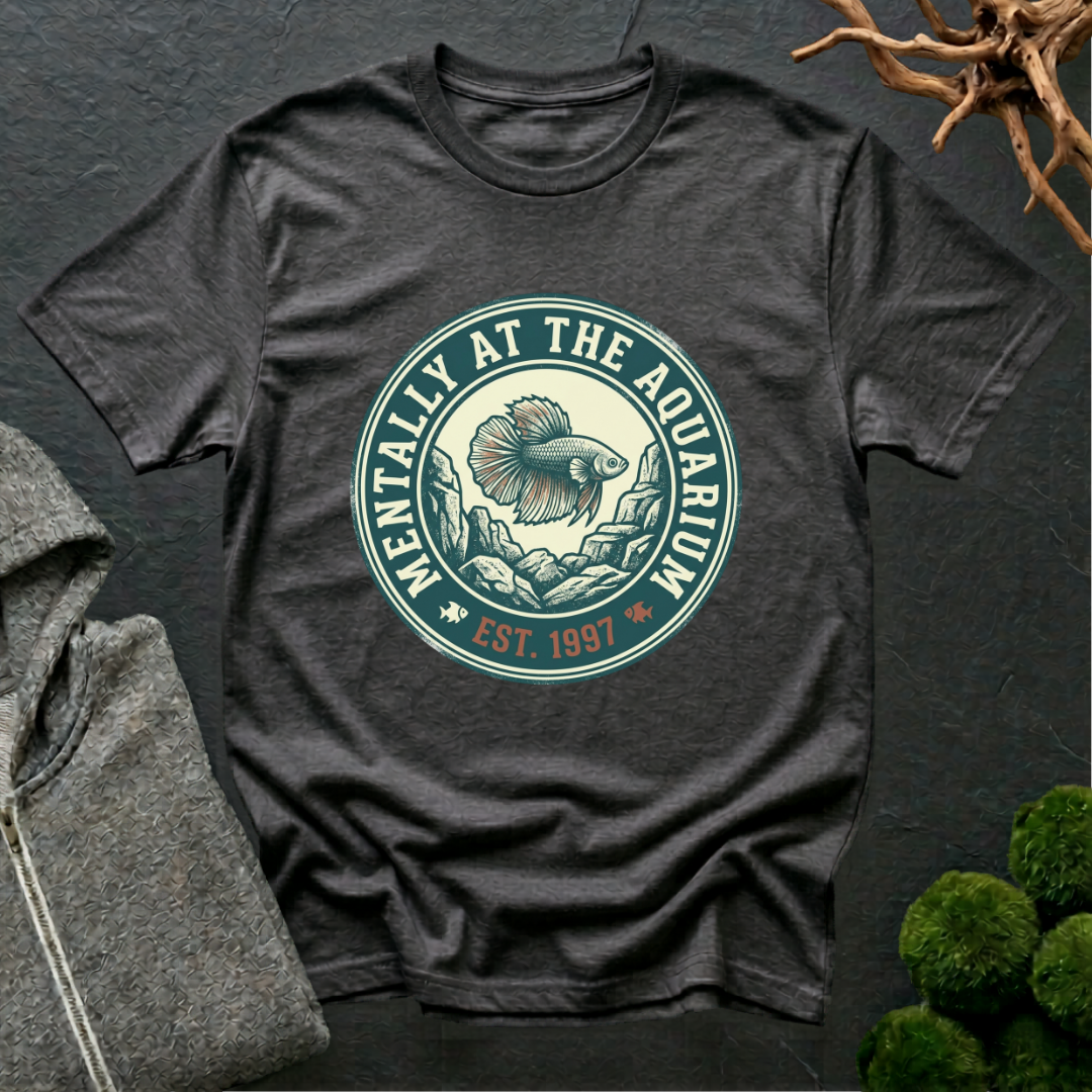 Mentally at the Aquarium Est 1997 T‑Shirt | Betta Lover Shirt
