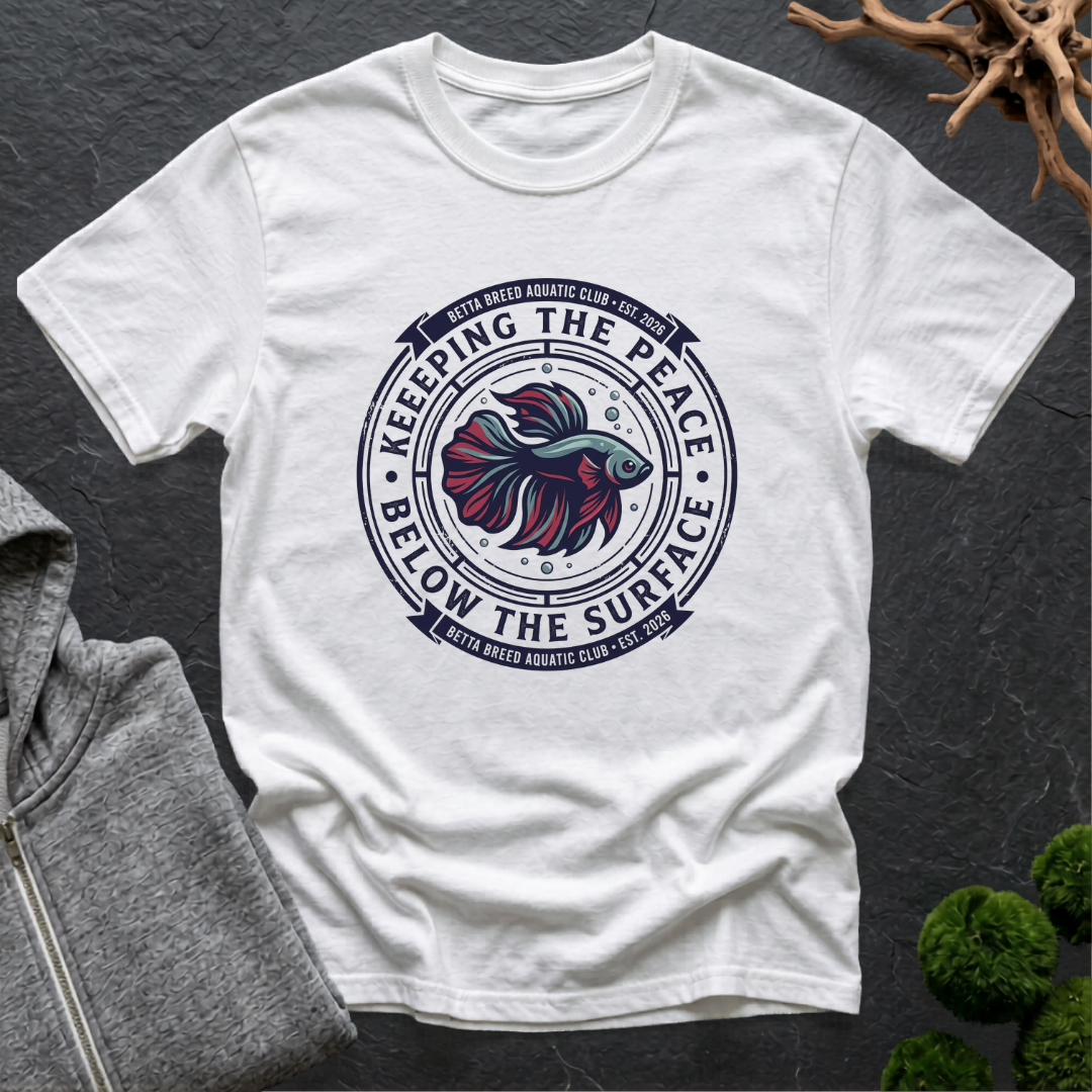 Keeping The Peace Betta Club T‑Shirt | Betta Lover Shirt