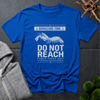 Mantis Shrimp Do Not Reach T-Shirt | Shrimp Lover Shirt