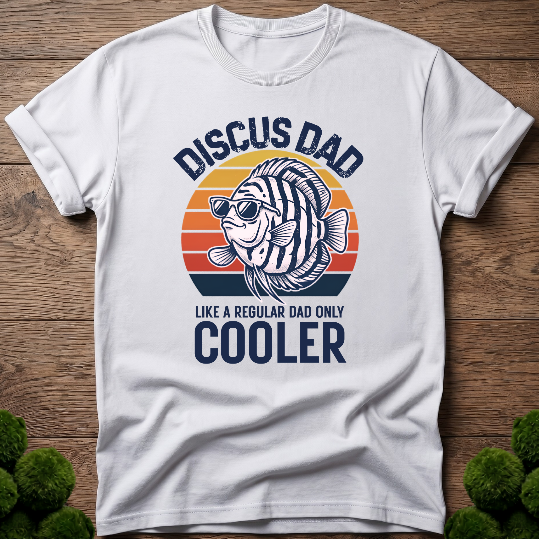 Discus Dad - Like a Regular Dad Only Cooler T-Shirt
