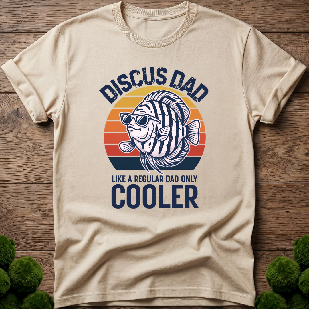 Discus Dad - Like a Regular Dad Only Cooler T-Shirt