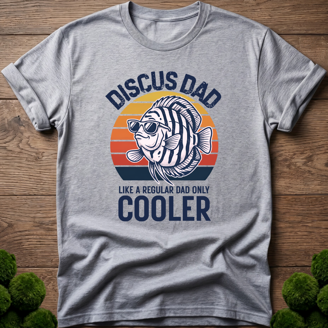 Discus Dad - Like a Regular Dad Only Cooler T-Shirt