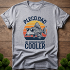Pelco Dad - Like a Regular Dad Only Cooler T-Shirt